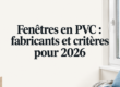 Fenêtre en PVC dans une maison française contemporaine, lumière naturelle et finition soignée